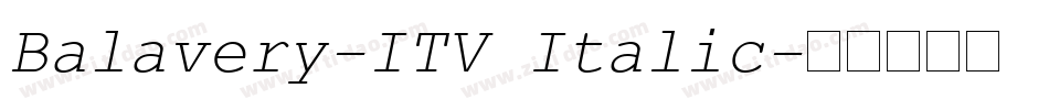 Balavery-ITV Italic字体转换